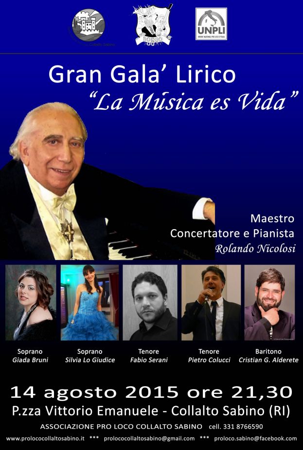 COLLALTO SABINO,GRAN GALA&amp;#039; LIRICO:&amp;quot;LA MUSICA ES VIDA&amp;quot;