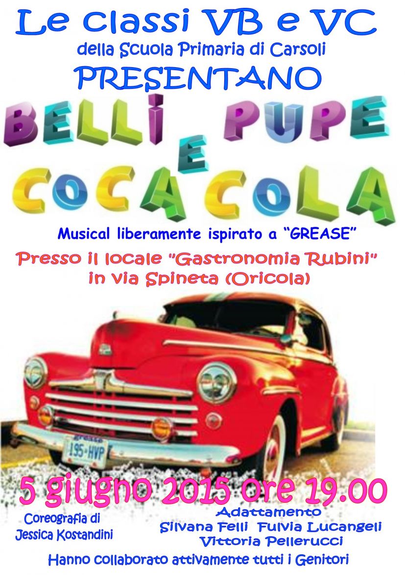 &amp;quot;BELLI E PUPE E COCA COLA&amp;quot;, IL MUSICAL DELLE CLASSI 5&deg;B E 5&deg;C DELLA SCUOLA PRIMARIA DI CARSOLI(FOTO2)