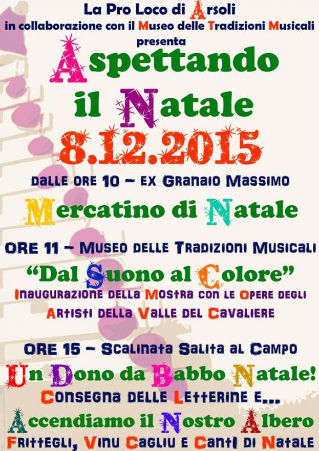 ASPETTANDO IL NATALE AD ARSOLI:MERCATINO IL GIORNO 8 DICEMBRE E PRESEPE VIVENTE IL 27