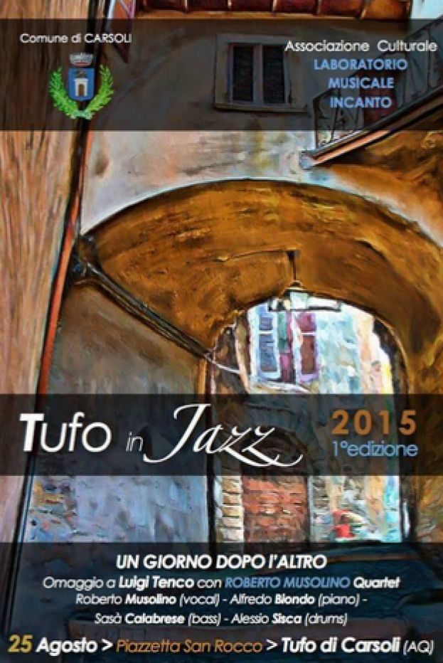TUFO IN JAZZ QUESTA SERA NELLA PIAZZETTA SAN ROCCO