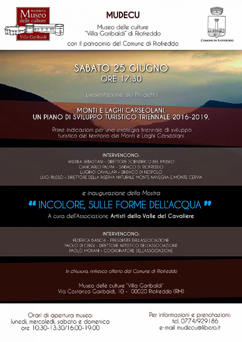 RIOFREDDO, SABATO 25 GIUGNO PRESENTAZIONE DEL PROGETTO&amp;quot;MONTI E LAGHI CARSEOLANI. UN PIANO DI SVILUPPO TRIENNALE 2016-2019&amp;quot;