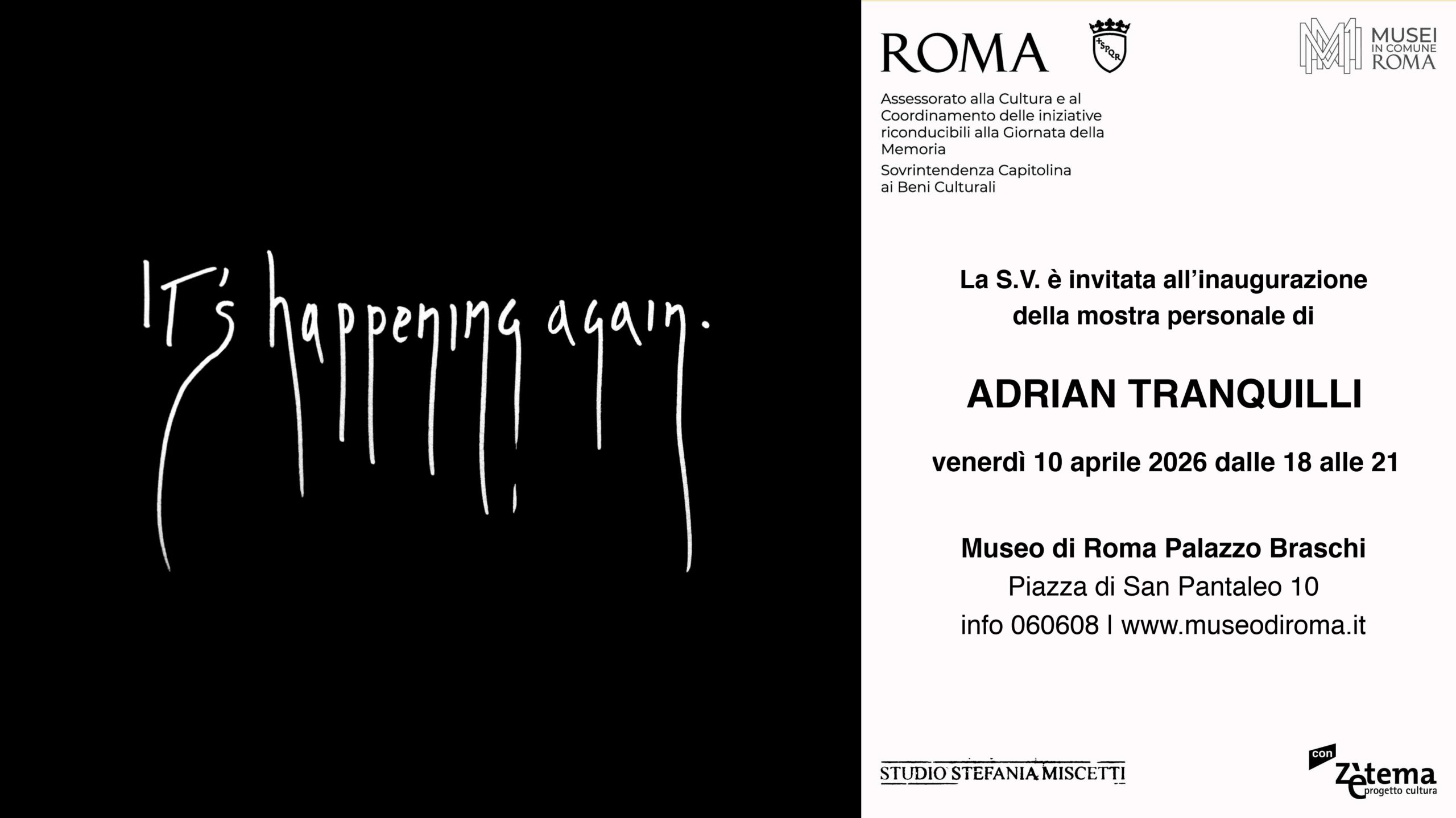 AL MUSEO DI ROMA A PALAZZO BRASCHI IT’S HAPPENING AGAIN. MOSTRA PERSONALE DI ADRIAN TRANQUILLI | DALL’11 APRILE AL 24 MAGGIO 2026 | INAUGURAZIONE DOMANI, VENERDÌ 10 APRILE, ALLE 18