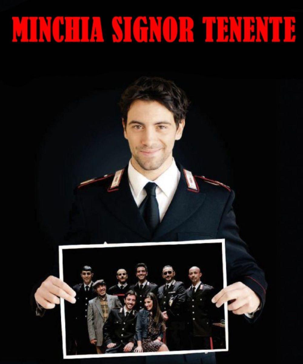 Minchia signor tenente