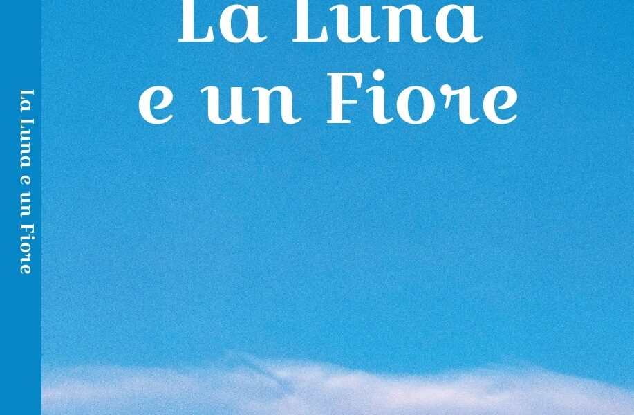 Copertina La Luna e un Fiore