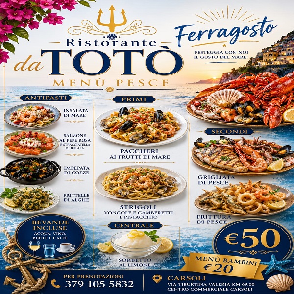 Carsoli - Ferragosto all'insegna dei profumi di mare da " TOTO' "
