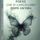 Copertina_Poesie che si cancellano dopo unora