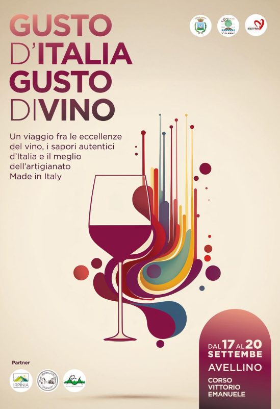 L'oro nei calici che fa grande l'Irpinia: ad Avellino nasce "Gusto Divino" per celebrare la leggenda delle tre DOCG campane 46 Locandina evento Avellino