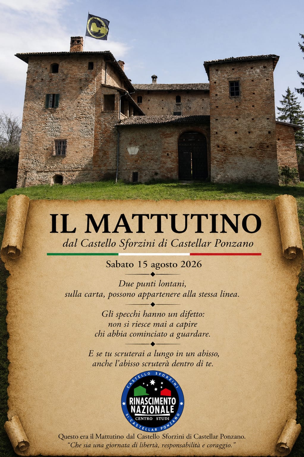 Il Mattutino dal Castello Sforzini (15 Agosto 2026): "Gli specchi hanno un difetto, non capisci mai chi inizia a guardare..." 46 Il Mattutino del 15 Agosto 2026