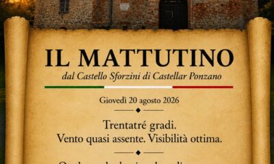 Il Mattutino dal Castello Sforzini: il respiro immobile dell'estate a 33 gradi e quella vecchia radio accesa nel silenzio 155 Il Mattutino del 20 agosto 2026