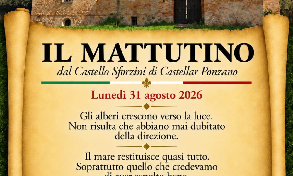 Il Mattutino del 31 agosto 2026