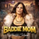 Cover, baddie mom