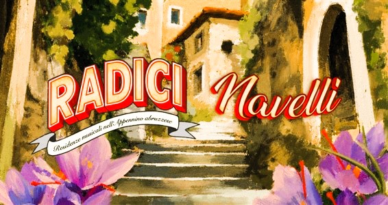 Radici, Navelli