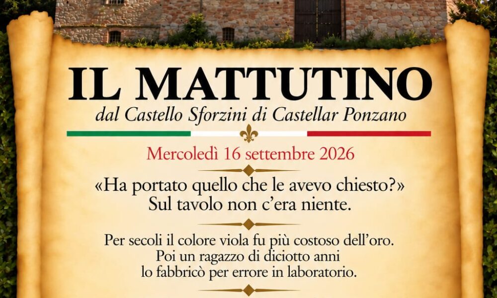 Il Mattutino dal Castello Sforzini: il peso dell'assenza, il colore viola nato per errore e la saggezza di accettare la vita 67 Il Mattutino del 16 settembre 2026