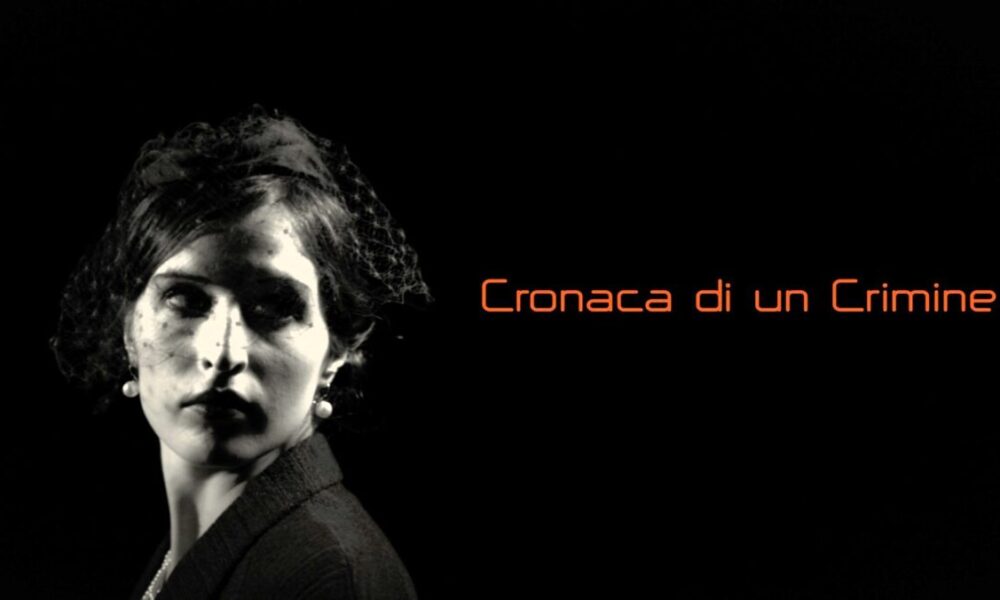 cronaca di un crimine