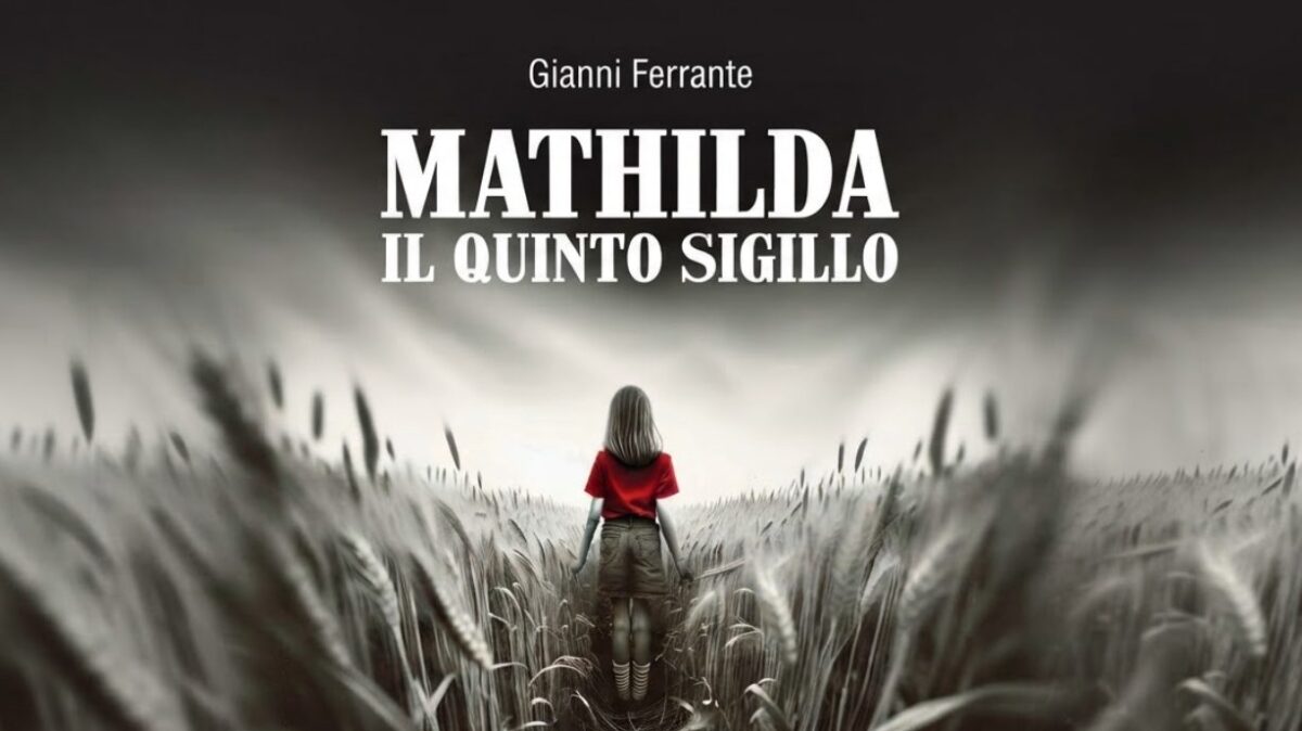 mathilda il quinto sigillo gianni ferrante libro