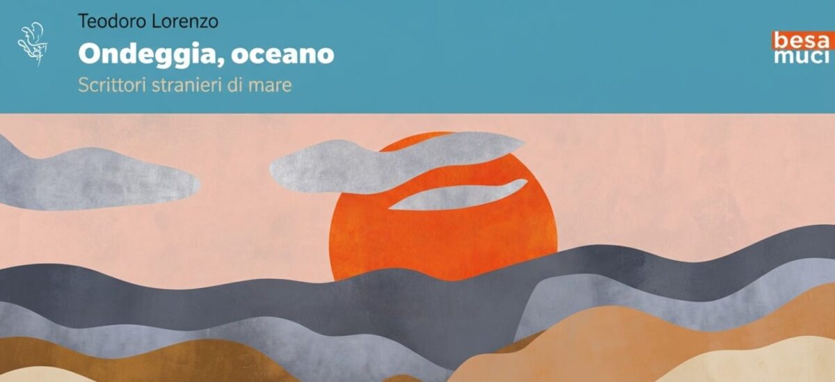 "Ondeggia oceano", il saggio di Lorenzo Teodoro