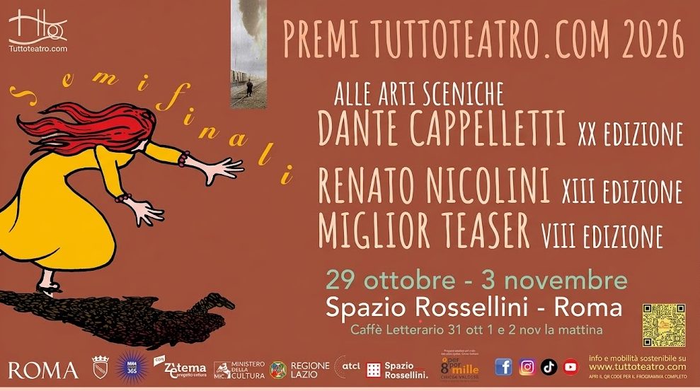 Roma, al via i Premi Tuttoteatro.com 2026: svelati i semifinalisti del "Dante Cappelletti" tra avanguardia e masterclass 46 SEMIFINALI-tuttoteatro-LOCANDINA_web