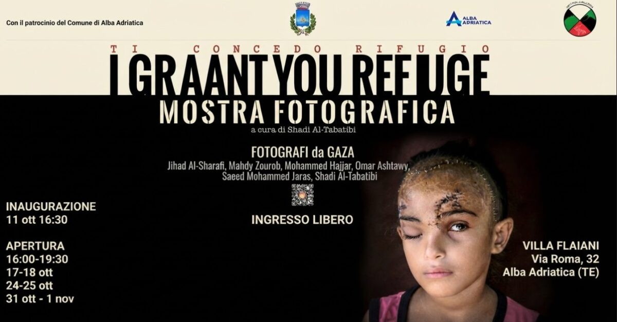 Alba Adriatica accende i riflettori su Gaza: la mostra "I Grant You Refuge" e le testimonianze dal fronte 46 Locandina evento Alba Adriatica